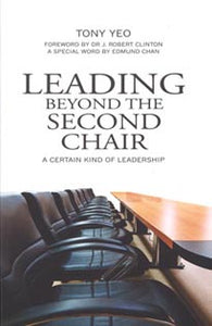 LEADING BEYOND THE SECOND CHAIR