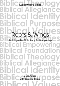 ROOTS & WINGS - FACILITATOR'S GUIDE